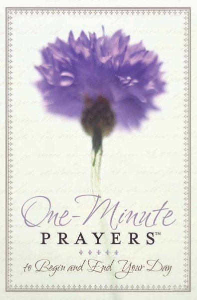 One-Minute Prayers® to Begin and End Your Day cover