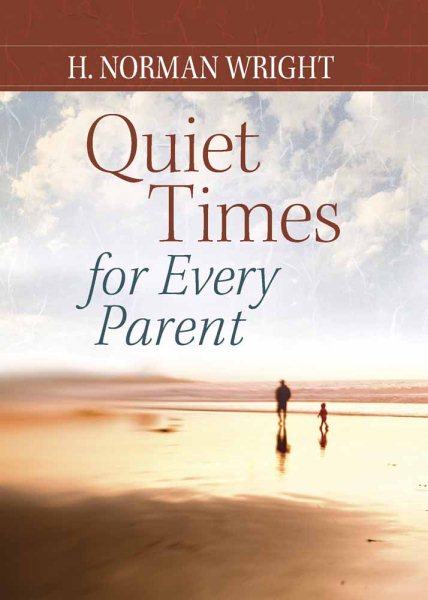 Quiet Times for Every Parent cover