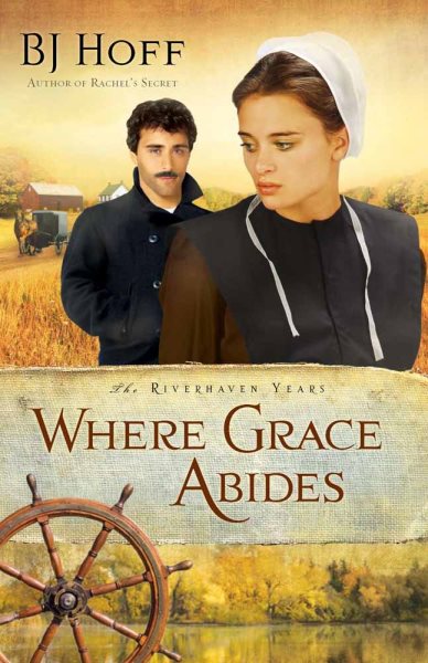 Where Grace Abides (The Riverhaven Years) cover