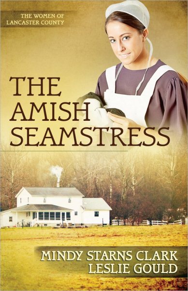 The Amish Seamstress (The Women of Lancaster County) cover