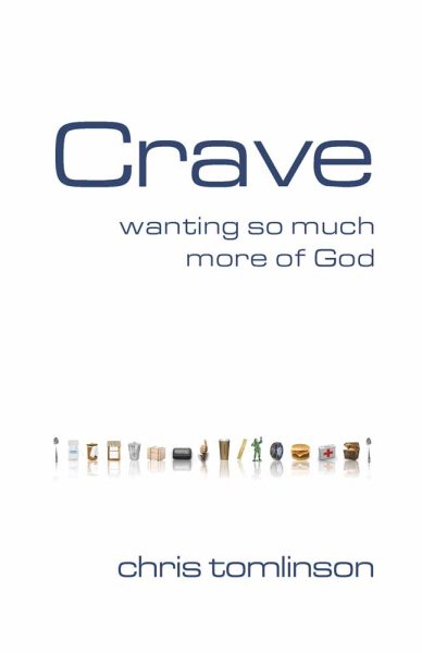 Crave: Wanting So Much More of God cover