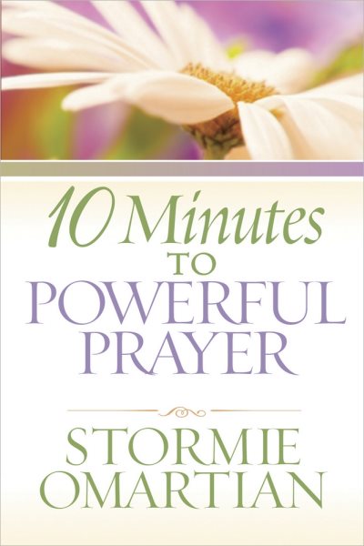 10 Minutes to Powerful Prayer cover
