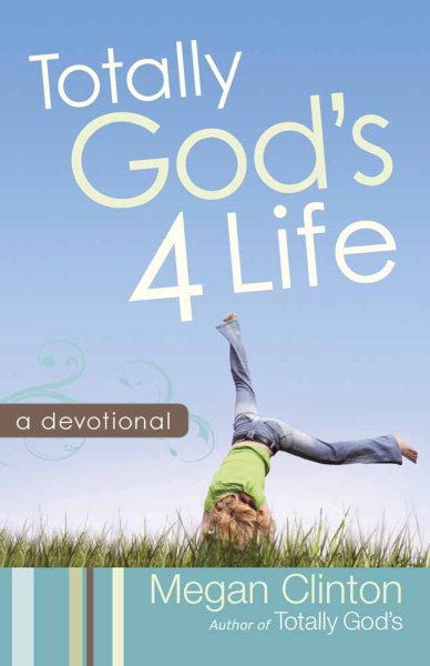 Totally God's 4 Life Devotional cover