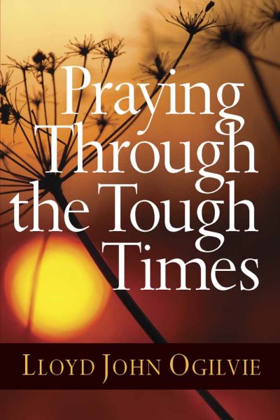 Praying Through the Tough Times cover