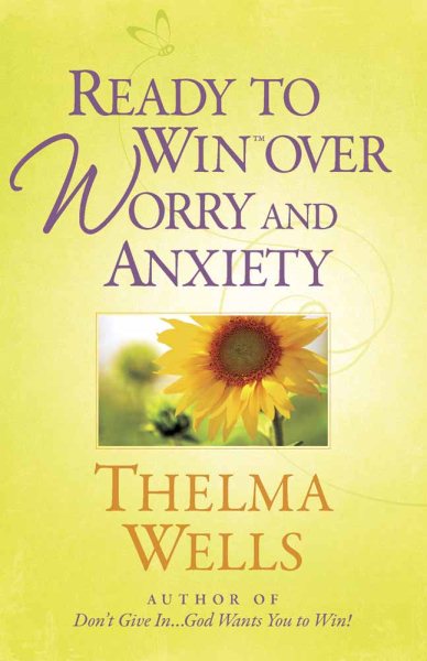 Ready to Win over Worry and Anxiety cover