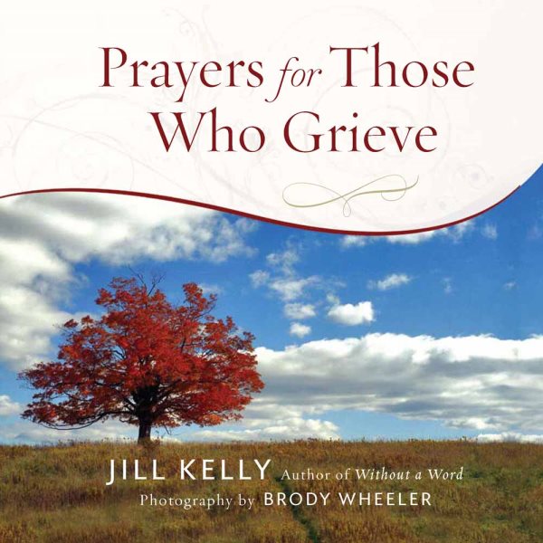 Prayers for Those Who Grieve cover