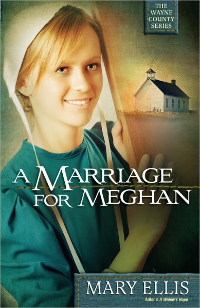 A Marriage for Meghan (The Wayne County Series) cover