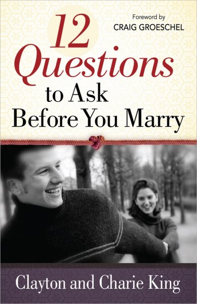 12 Questions to Ask Before You Marry cover