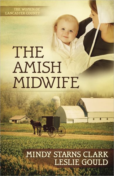 The Amish Midwife (The Women of Lancaster County) cover