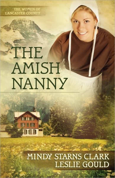 The Amish Nanny (The Women of Lancaster County) cover