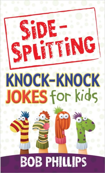 Side-Splitting Knock-Knock Jokes for Kids cover