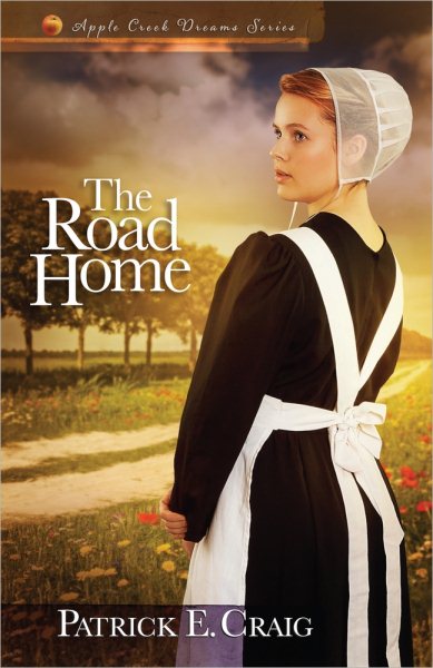 The Road Home (Apple Creek Dreams Series) cover