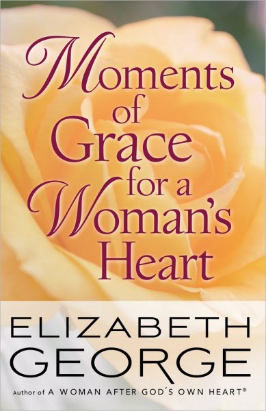 Moments of Grace for a Woman's Heart cover