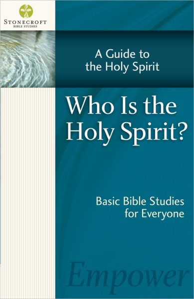 Who Is the Holy Spirit? (Stonecroft Bible Studies) cover