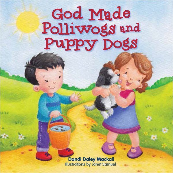 God Made Polliwogs and Puppy Dogs cover