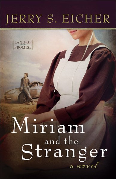 Miriam and the Stranger (Volume 3) (Land of Promise) cover