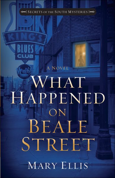 What Happened on Beale Street (Secrets of the South Mysteries) cover