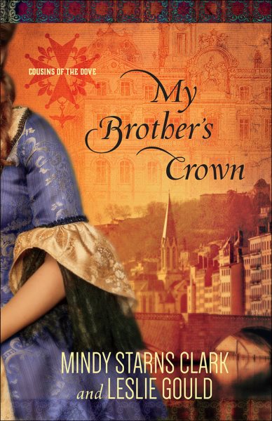 My Brother's Crown (Cousins of the Dove) cover