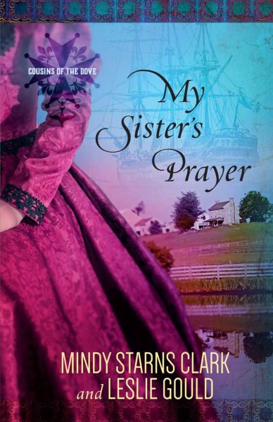My Sister's Prayer (Cousins of the Dove) cover