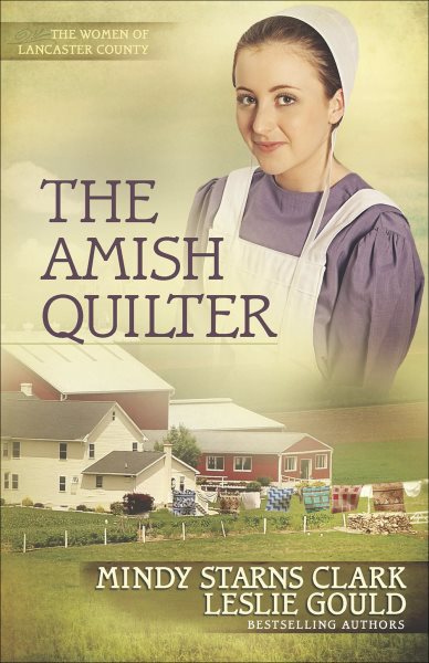 The Amish Quilter (The Women of Lancaster County) cover