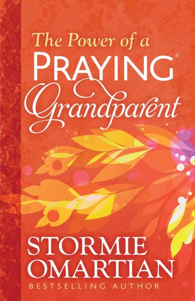 The Power of a Praying® Grandparent cover