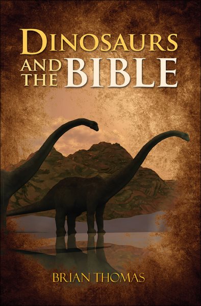 Dinosaurs and the Bible cover