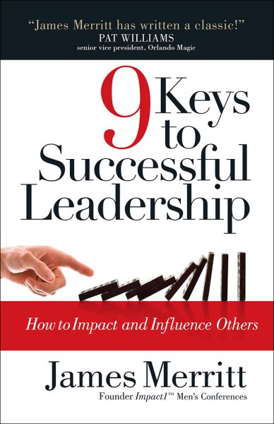9 Keys to Successful Leadership: How to Impact and Influence Others cover