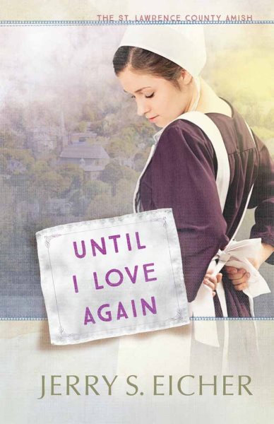 Until I Love Again (The St. Lawrence County Amish) cover