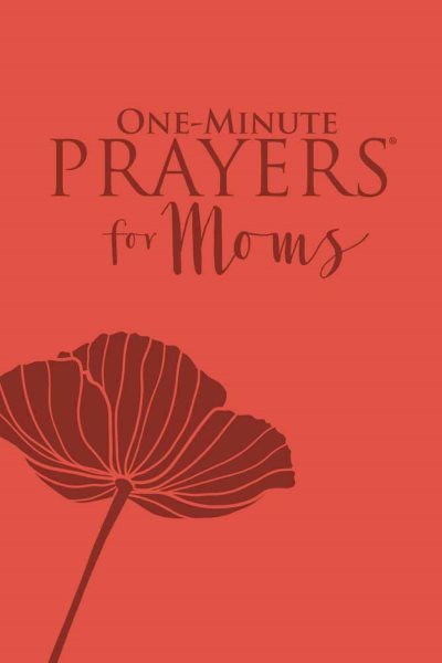 One-Minute Prayers® for Moms Milano Softone™ cover