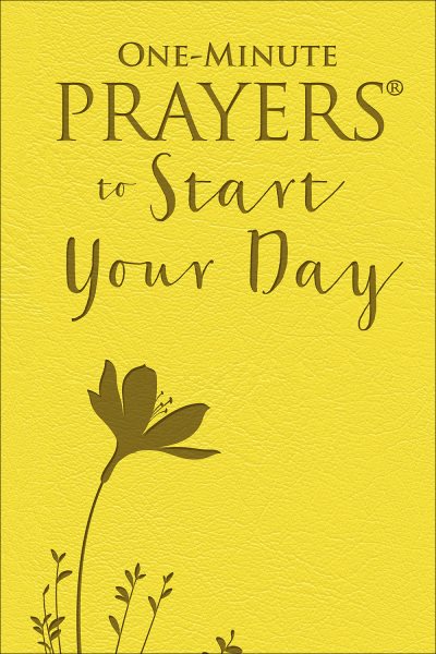 One-Minute Prayers® to Start Your Day cover