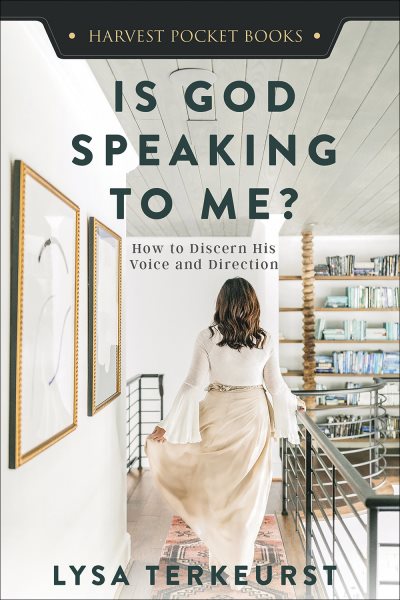 Is God Speaking to Me?: How to Discern His Voice and Direction (Harvest Pocket Books) cover