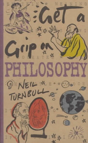 Get a Grip on Philosophy cover