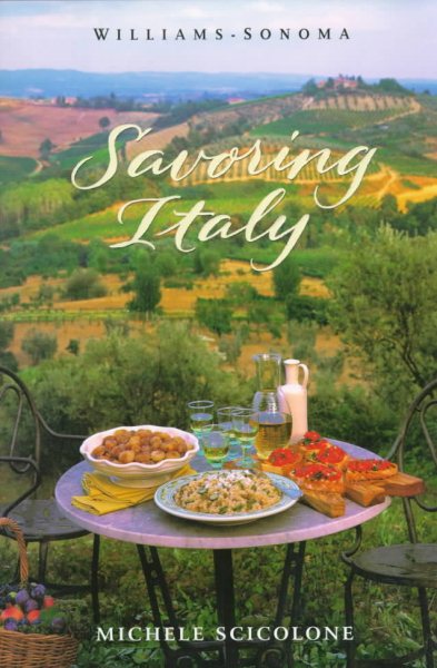 Savoring Italy: Recipes and Reflections on Italian Cooking (Savoring Series) cover