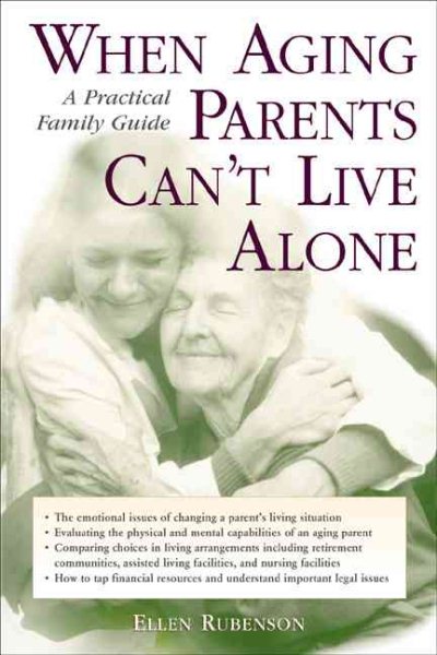 When Aging Parents Can't Live Alone : A Practical Family Guide cover