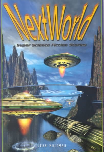 Next World: Super Science Fiction Stories cover