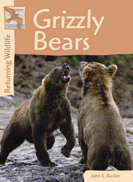 Returning Wildlife - Grizzly Bears cover