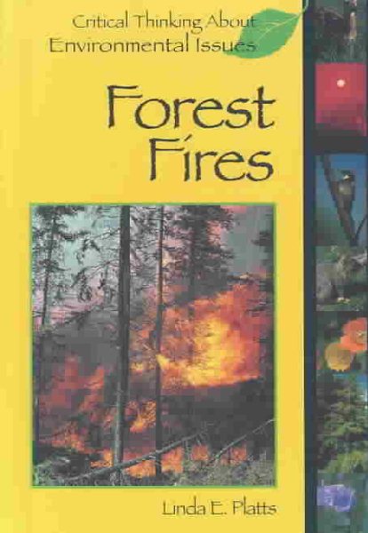 Forest Fires (Criticial Thinking About Environmental Issues) cover