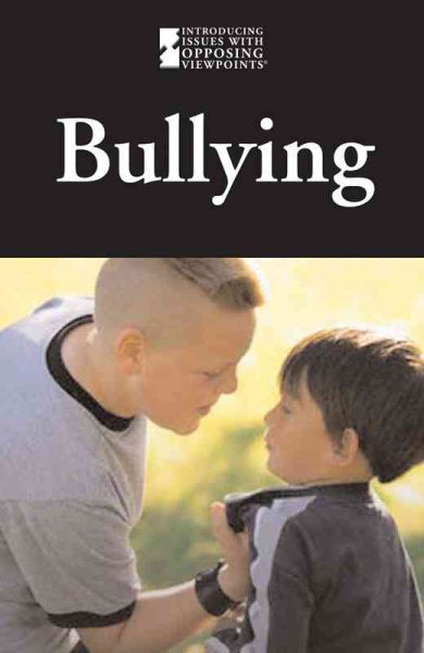 Bullying (Introducing Issues With Opposing Viewpoints) cover