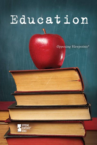 Education (Opposing Viewpoints) cover