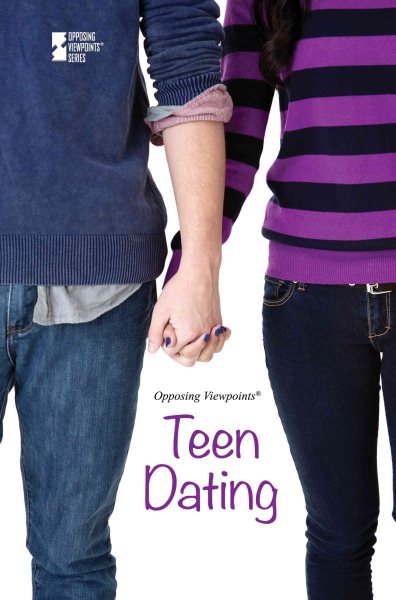 Teen Dating (Opposing Viewpoints) cover