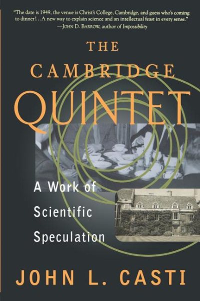 The Cambridge Quintet: A Work Of Scientific Speculation (Helix Books) cover