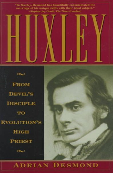 Huxley: From Devil's Disciple To Evolution's High Priest cover