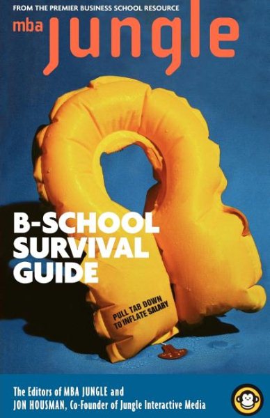The MBA Jungle B-School Survival Guide cover