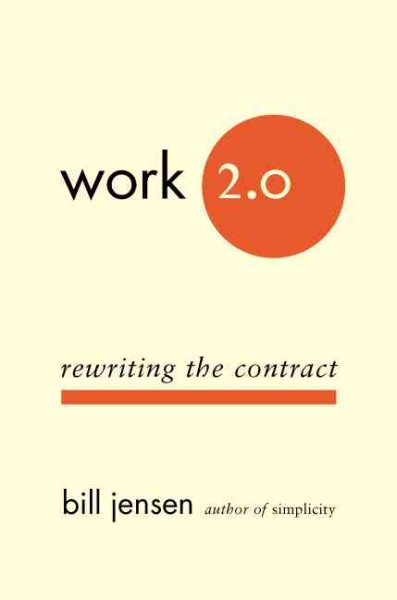 Work 2.0: Rewriting The Contract cover
