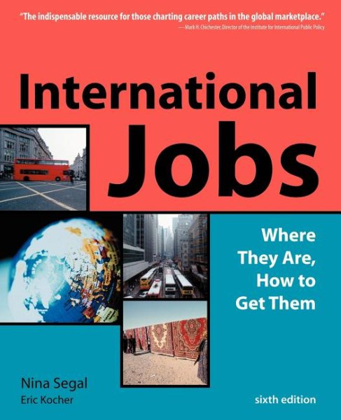 International Jobs: Where They Are and How to Get Them, Sixth Edition cover