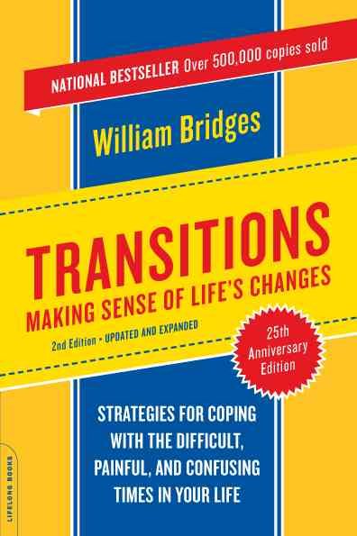 Transitions: Making Sense of Life's Changes, Revised 25th Anniversary Edition cover