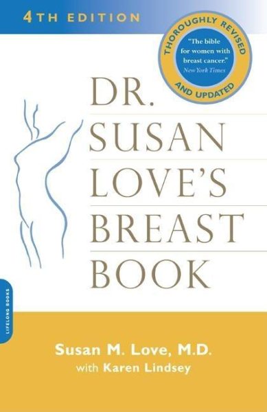Dr. Susan Love's Breast Book, Fourth Edition cover