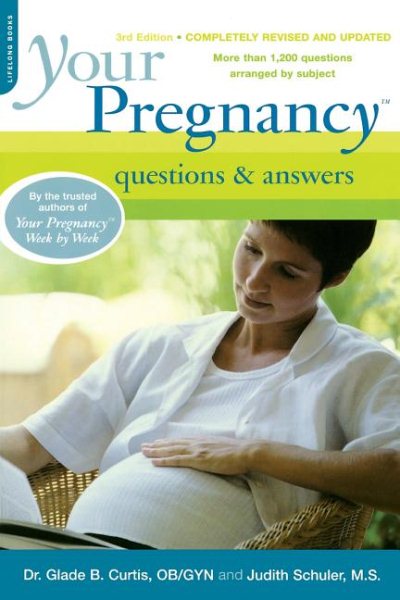 Your Pregnancy Questions and Answers (Your Pregnancy Series) cover