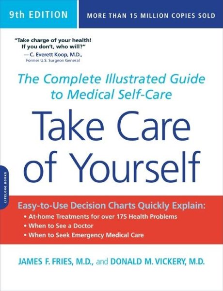 Take Care of Yourself, 9th Edition: The Complete Illustrated Guide to Medical Self-Care