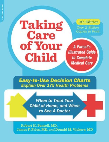 Taking Care of Your Child, Ninth Edition: A Parent's Illustrated Guide to Complete Medical Care cover
